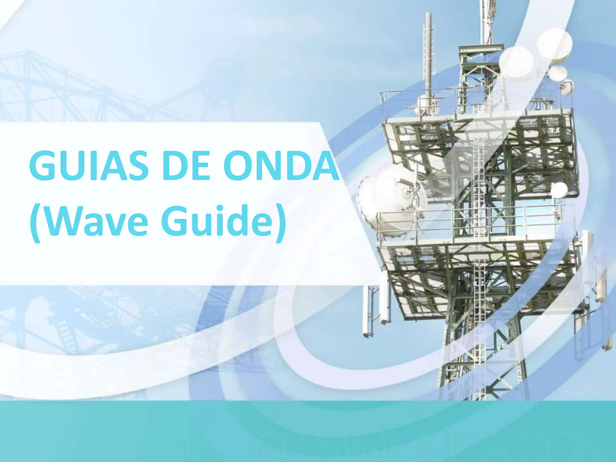 Guias De Onda Que Es Partes Tipos Caractetisticas Conexiones Y