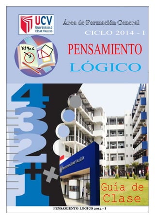 PENSAMIENTO LÓGICO 2014 - I
 