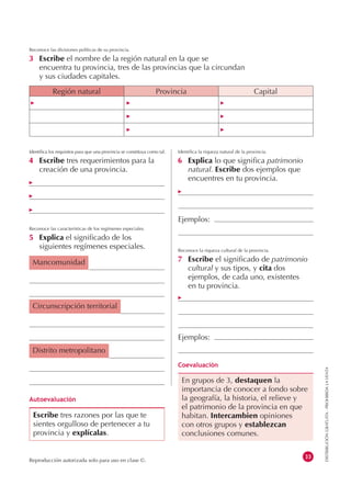 Reconoce las divisiones políticas de su provincia.

3 Escribe el nombre de la región natural en la que se
  encuentra tu p...