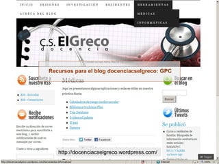 Recursos para el blog docenciacselgreco: GPC




   http://docenciacselgreco.wordpress.com/
 