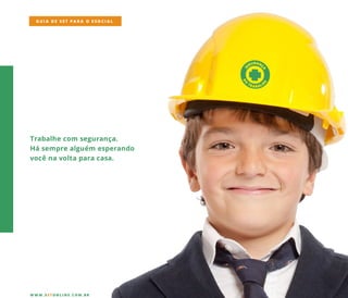Trabalhecom segurança.
Hásemprealguém esperando
vocênavoltaparacasa.
GUIA DE SST PARA O ESOCIAL
W W W .SSTONLINE.COM .BR
 