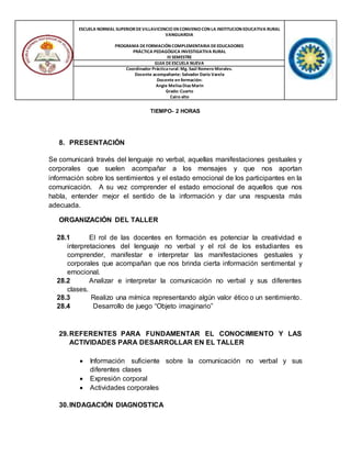 ESCUELA NORMAL SUPERIOR DEVILLAVICENCIO EN CONVENIOCON LA INSTITUCION EDUCATIVA RURAL
VANGUARDIA
PROGRAMA DEFORMACIÓN COMP...
