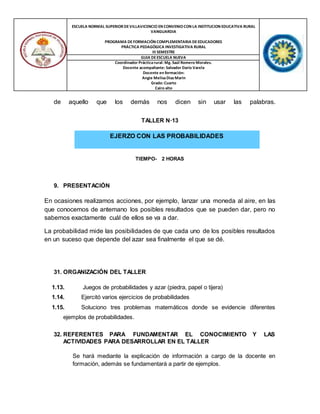 ESCUELA NORMAL SUPERIOR DEVILLAVICENCIO EN CONVENIOCON LA INSTITUCION EDUCATIVA RURAL
VANGUARDIA
PROGRAMA DEFORMACIÓN COMP...