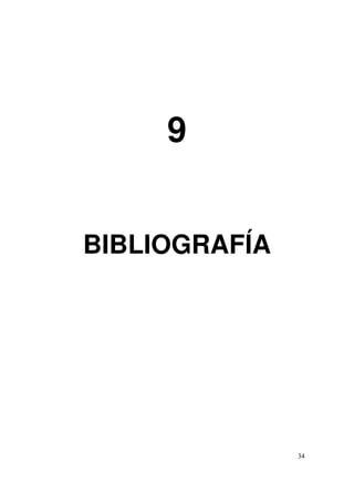 34
9
BIBLIOGRAFÍA
 