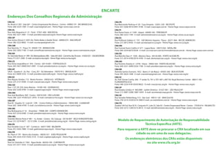 Encarte
Modelo de Requerimento de Autorização de Responsabilidade
Técnica Específica (ARTE).
Para requerer a ARTE deve-se procurar o CRA localizado em sua
cidade ou em uma de suas delegacias.
Os endereços eletrônicos dos CRAs estão disponíveis
no site www.cfa.org.br
CRA-AC
Av. Brasil nº 303 - Sala 601 - Centro Empresarial Rio Branco - Centro - 69900-191 - RIO BRANCO/AC
Fone: (68) 3224-1369 - E-mail: craacre@gmail.com - Home Page: www.craac.com.br
CRA-AL
Rua João Nogueira nº. 51 - Farol - 57021-400 - MACEIÓ/AL
Fone: (82) 3221-2481 - E-mail: presidencia@craal.org.br; Home Page: www.craal.org.br
CRA-AP
Rua Jovino Dinoá nº 2455 (Av. Pedro Baião e Ataíde Teive) - 68900-075 - MACAPÁ/AP
Fone: (96) 3223-8602 - E-mail: cra.macapa@gmail.com
CRA-AM
Rua Apurinã, 71 - Praça 14 - 69020-170 - MANAUS/AM
Fone: (92) 3303-7100 - E-mail: conselho@craamazonas.org.br - Home Page: www.craamazonas.org.br
CRA-BA
Av.Tancredo Neves nº 999 - Ed. Metropolitano Alfa - Salas 601/602 - Caminho das Árvores - 41820-021 - SALVADOR/BA
Fone: (71) 3311-2583 - E-mail: cra-ba@cra-ba.org.br - Home Page: www.cra-ba.org.br
CRA-CE
Rua Dona Leopoldina nº 935 - Centro - 60110-001 - FORTALEZA/CE
Fone: (85) 3421-0909/3421-0901 - E-mail: presidente@cra-ce.org.br; - Home Page: www.cra-ce.org.br
CRA-DF
SAUS - Quadra 6 - 2o. Pav. - Conj. 201 - Ed. Belvedere - 70070-915 - BRASÍLIA/DF
Fone: (61) 4009-3333 - E-mail: presidencia@cradf.org.br - Home Page: www.cradf.org.br
CRA-ES
Rua Aluysio Simões, 172 - Bento Ferreira - 29050-632 - VITÓRIA/ES
Fone: (27) 2121-0500 - E-mail: craes@craes.org.br - Home Page: www.craes.org.br
CRA-GO
Rua 1.137, Nº 229, Setor Marista - 74180-160 - GOIÂNIA/GO
Fone: (62) 3230-4769 - E-mail: crago@crago.org.br - Home Page: www.crago.org.br
CRA-MA
Rua José Bonifácio, 920 - Centro - 65010-020 - SÃO LUIS/MA
Fone: (98) 3231-4160/3231-2976 - E-mail: crama@cra-ma.org.br - Home Page: www.cra-ma.org.br
CRA-MT
Rua 05 - Quadra 14 - Lote 05 - CPA - Centro Político e Administrativo - 78050-900 - CUIABÁ/MT
Fone: (65) 3644-4769 - E-mail: cra.mt@terra.com.br - Home Page: www.cramt.org.br
CRA-MS
Rua Bodoquena nº 16 - Amambaí - 79008-290 - CAMPO GRANDE/MS
Fone: (67) 3316-0300 - E-mail: presidencia@crams.org.br - Home Page: www.crams.org.br
CRA-MG
Avenida Afonso Pena nº 981 - 1o. Andar - Centro - Ed. Sulacap - 30130-907 - BELO HORIZONTE/MG
Fone: (31) 3274-0677 - 3213-5396 - E-mail: presidencia@cramg.org.br - Home Page: www.cramg.org.br
CRA-PA
Rua Osvaldo Cruz nº 307 - Comércio - 66017-090 - BELÉM/PA
Fone: (91) 3202-7889 - E-mail: gabinete@crapa.org.br - Home Page: www.crapa.org.br
CRA-PB
Av. Piauí nº 791 - Bairro dos Estados - 58030-331 - JOÃO PESSOA/PB
Fone: (83) 3224-3101/3243-3123 - E-mail: crapb@crapb.org.br - Home Page: www.crapb.org.br
CRA-PR
Rua Cel. Dulcídio nº 1565 - Água Verde - 80250-100 - CURITIBA/PR
Fone: (41) 3311-5555 - E-mail: presidencia@cra-pr.org.br - Home Page: www.cra-pr.org.br
CRA-PE
Rua Marcionilo Pedrosa nº 20 - Casa Amarela - 52051-330 - RECIFE/PE
Fone: (81) 3268-4414/3441-4196 - E-mail: cra@crape.com.br - Home Page: www.crape.com.br
CRA-PI
Rua Áurea Freire, nº 1349 - Jóquei - 64049-160 - TERESINA/PI
Fone: (86) 3233-1704 - E-mail: administrativo@cra-pi.org.br - Home Page: www.cra-pi.org.br
CRA-RJ
Rua Professor Gabizo nº 197 - Edf. Belmiro Siqueira - Tijuca - 20271-064 - RIO DE JANEIRO/RJ
Fone: (21) 3872-9550 - E-mail: secretaria@cra-rj.org.br - Home Page: www.cra-rj.org.br
CRA-RN
Rua Coronel Auriz Coelho nº 471 - Lagoa Nova - 59075-050 - NATAL/RN
Fone: (84) 3234-6672/9328 - E-mail: cra-rn@crarn.com.br/immsalem@uol.com.br - Home Page: www.crarn.com.br
CRA-RS
Rua Marcílio Dias nº 1030 - Menino Deus - 90130-000 - PORTO ALEGRE/RS
Fone: (51) 3014-4700/3014-4769 - E-mail: diretoria@crars.org.br - Home Page: www.crars.org.br
CRA-RO
Rua Tenreiro Aranha nº 2.978 - Olaria - 78902-050 - PORTO VELHO/RO
Fone: (69) 3221-5099/3224-1706 - E-mail: presidencia@craro.org.br; - Home Page: www.craro.org.br
CRA-RR
Avenida Santos Dumont, 1952 - Bairro 31 de Março - 69305-340 - BOA VISTA/RR
Fone: (95) 3624-1448 - E-mail: craroraima@gmail.com - Home Page: www.crarr.org.br
CRA-SC
Av. Pref. Osmar Cunha, 260 - 7º andar Sl.: 701 a 707/ 801 a 807 Ed. Royal Business Center - 88015-100 -
FLORIANÓPOLIS/SC
Fone: (48) 3224-4181/6545/8622 - E-mail: crasc@crasc.org.br - Home Page: www.crasc.org.br
CRA-SP
Rua Estados Unidos nº 865/889 - Jardim América - 01427-001 - SÃO PAULO/SP
Fone: (11) 3087-3208/ 3087-3459 - E-mail: secretaria@crasp.gov.br - Home Page: www.crasp.com.br
CRA-SE
Rua Senador Rollemberg, 513 - São José - 49015-120 - ARACAJU/SE
Fone: (79) 3214-2229/3214-3983 E-mail: cra-se@infonet.com.br - Home Page: www.crase.org.br
CRA-TO
Quadra 104 Sul, Rua SE 01, Conjunto 01, Lote 25, Sala 02 - Centro Empresarial Norte - Centro - 77020-014 - PALMAS/TO
Fone: (63) 3215-1240/3215-8414 - E-mail: atendimento@crato.org.br - Home Page: www.crato.org.br
Endereços Dos Conselhos Regionais de Administração
 