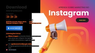 Download
Baixe templates para:
Perfil
Avatar
Capa para Destaques
Posts
Quadrado, Horizontal, Vertical, Stories,
Capa para Destaques e Vídeos.
Formatos
PSD PNG EPS
BAIXAR TEMPLATES
Orientações Extras
Vídeos e imagens nos formatos Retrato e Paisagem podem
sofrer ajustes pelo Instagram. Para agendar
pela mLabs recomendamos a opção Quadrado;
Para agendamento de vídeos pela mLabs,
os arquivos precisam ter até 500 MB e 60s para formato
Reels.
SAIBA MAIS
APRENDA SOBRE MARKETING NO
Instagram
Guia de Templates
 