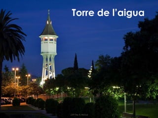 Torre de l’aigua
 