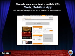 Toda sexta-feira, destaque de uma dica da sua marca no conteúdo do Guia




                          Imagens meramente ilustrativas
 