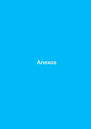 86 ·
Anexos
 