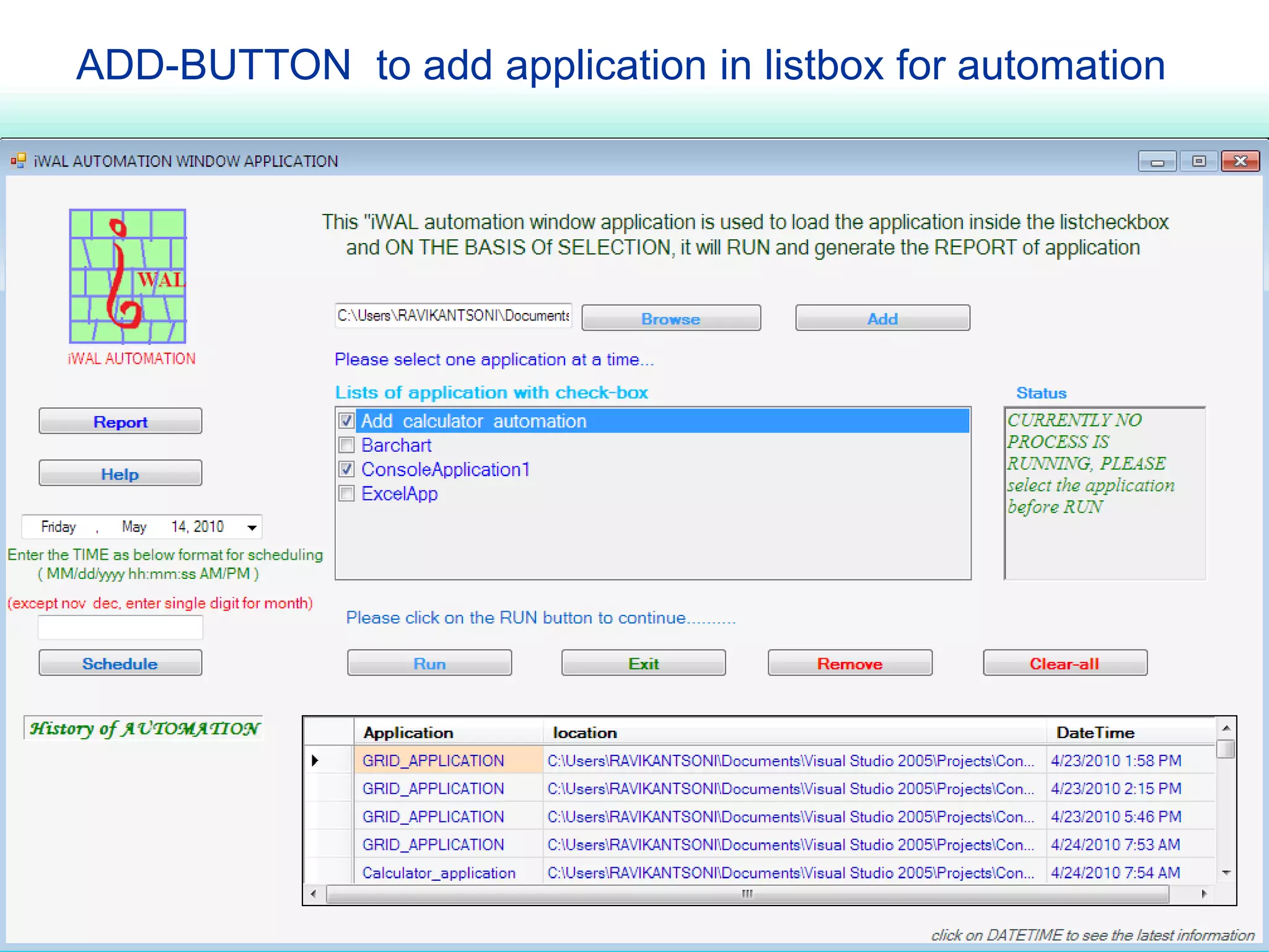 ADD-BUTTON to add application in listbox for automation

 