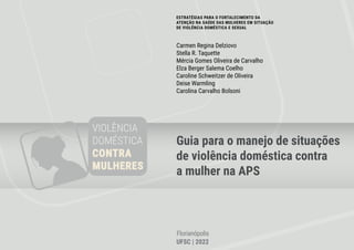 Guia pratica sobre o manejo da violência contra mulher.Violencia ...