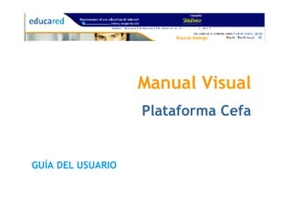 Manual Visual Plataforma Cefa GUÍA DEL USUARIO 