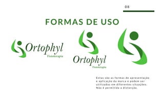0 8
FORMAS DE USO
E s t a s s ã o a s f o r m a s d e a p r e s e n t a ç ã o
e a p l i c a ç ã o d a m a r c a e p o d e m s e r
u t i l i z a d a s e m d i f e r e n t e s s i t u a ç õ e s .
N ã o é p e r m i t i d a a d i s t o r ç ã o .  
 