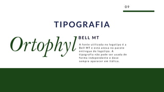 0 9
TIPOGRAFIA
A f o n t e u t i l i z a d a n o l o g o t i p o é a
B e l l M T e e s t á a n e x a n o p a c o t e
e n t r e g u e d o l o g o t i p o . A
t i p o g r a f i a n ã o p o d e s e r u s a d a d e
f o r m a i n d e p e n d e n t e e d e v e
s e m p r e a p a r e c e r e m i t á l i c o .
B E L L M T
 