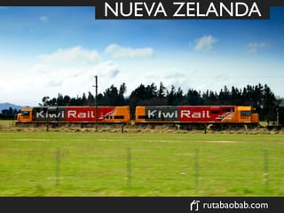 NUEVA ZELANDA




        rutabaobab.com
 