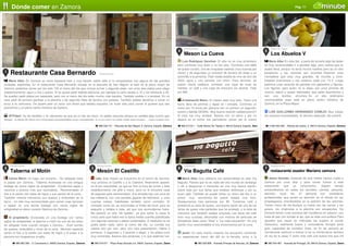 Dónde comer en Zamora Pág. 11
Restaurante Casa Bernardo
María Alba: En Zamora se come bastante bien y muy barato, sobre to...
