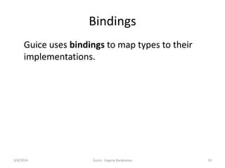 Guice - dependency injection framework | PDF