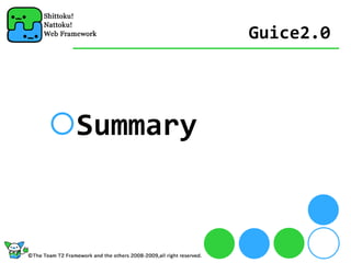 Guice2.0




Summary
 