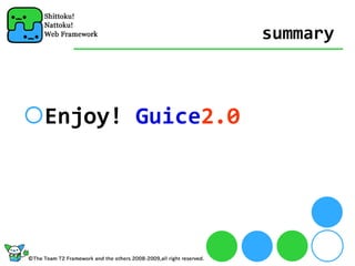 summary



Enjoy! Guice2.0
 