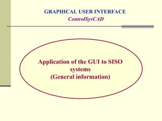 Linear and Nonlinear Multivariable_GUI_ControlSysCAD_Part_1.ppt