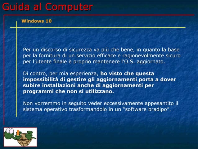 Guida al Computer - Lezione 167 - Windows 10 | PPT