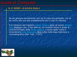 Guida al Computer - Lezione 41 - Il 1° Avvio - Il B.I.O.S. parte 1 | PPT