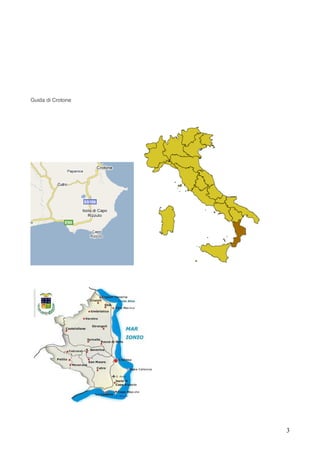 Guida di Crotone




                   3
 