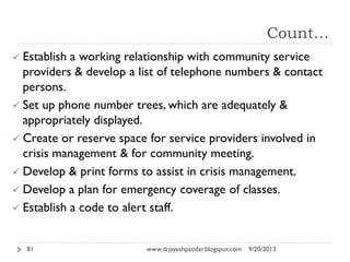 Count…
9/20/2013www.drjayeshpatidar.blogspot.com81
 Establish a working relationship with community service
providers & d...