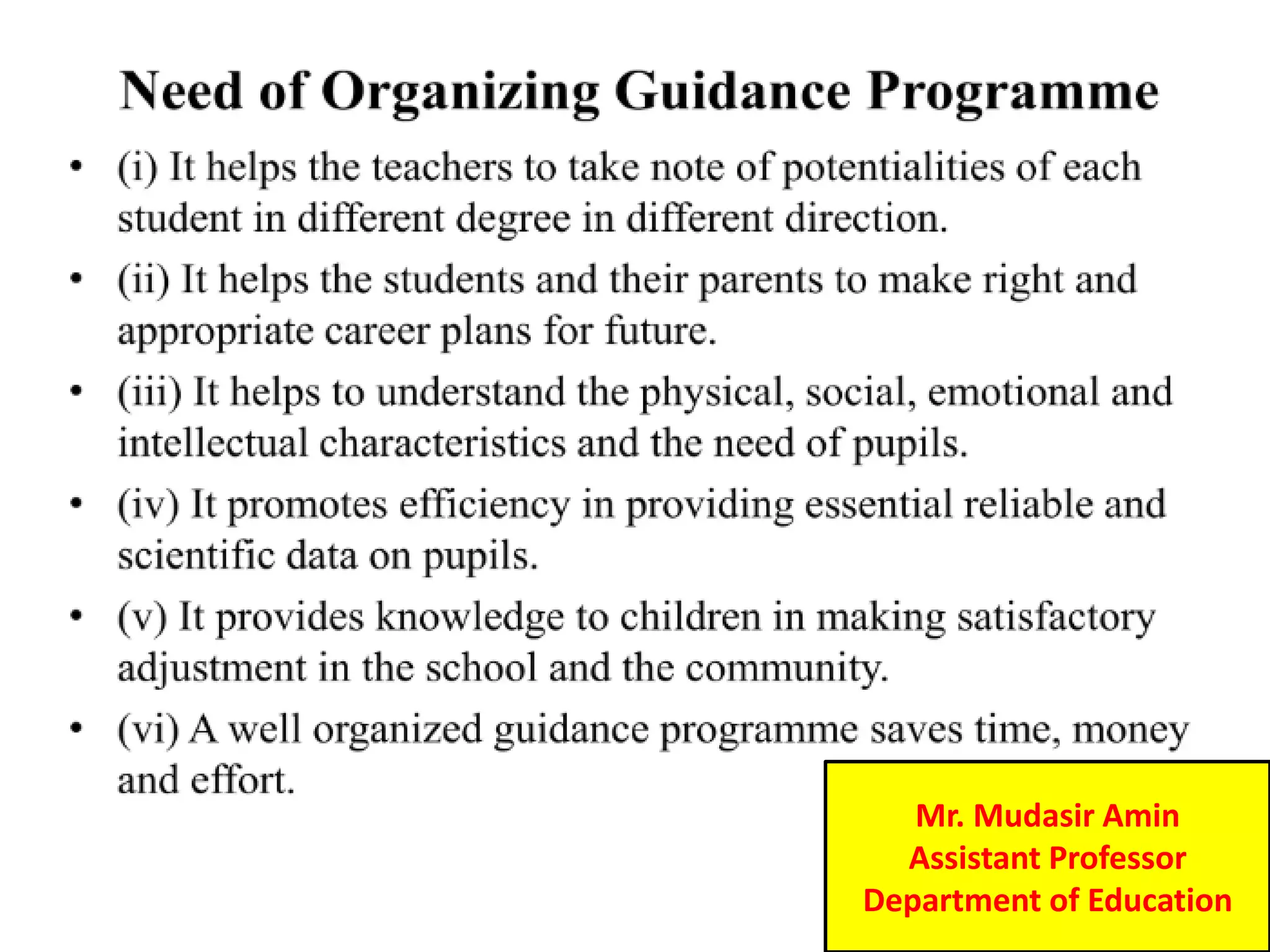 Mr. Mudasir Amin
Assistant Professor
Department of Education
 