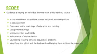 GUIDANCE in education for the teacher... | PPTX