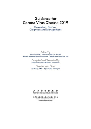 Guidance for Corona Virus Disease 2019 part one  Шинэ COVID-19 оношилгоо,эмчилгээний удирдамж 