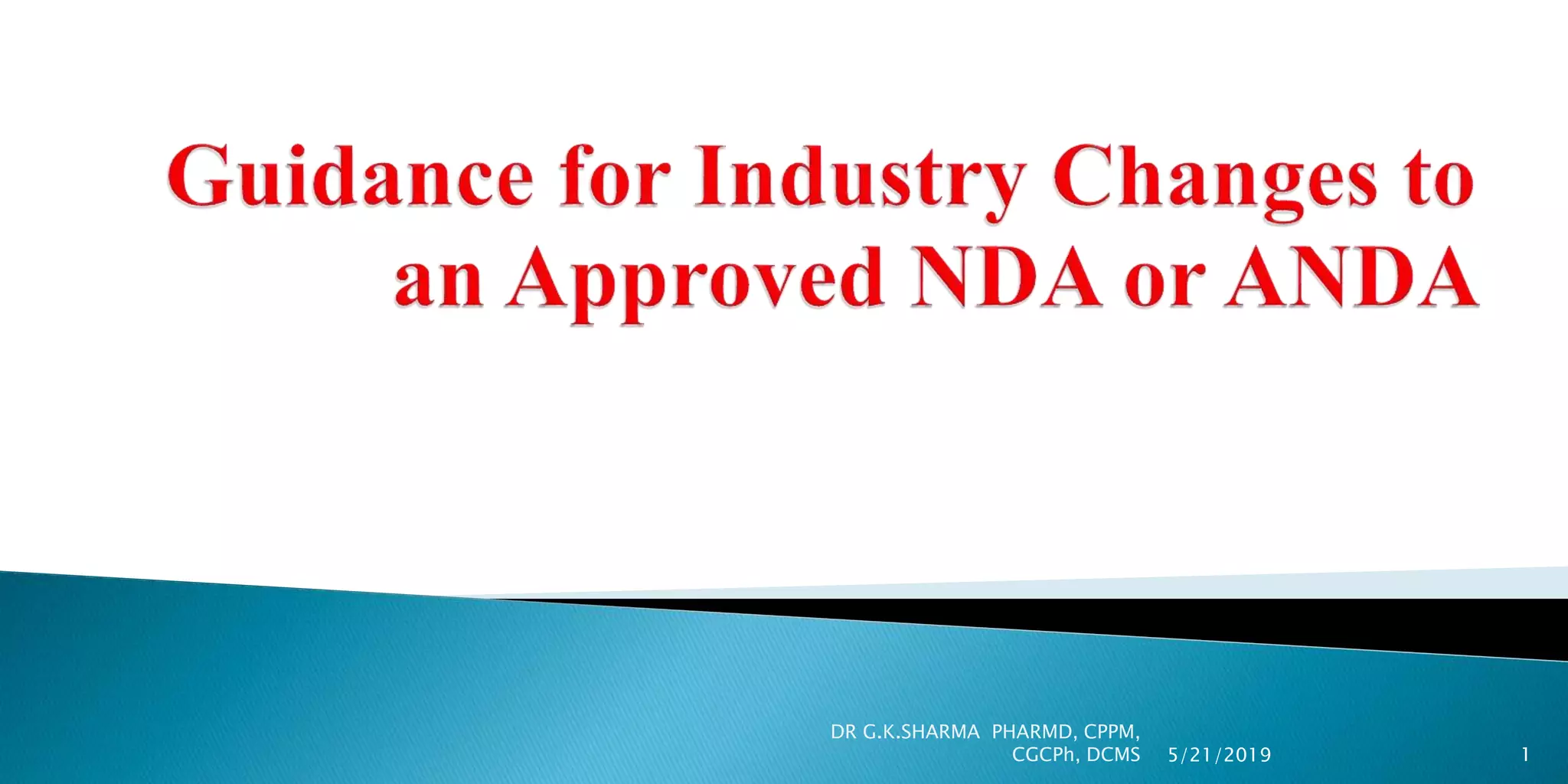 Changes To An Approved Nda Or Anda