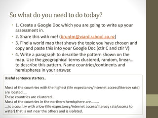 So what do youneed to do today?
• 1. Create a Google Doc which you are going to write up your
assessment in.
• 2. Share th...