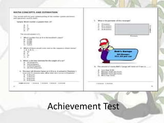 Achievement Test
 