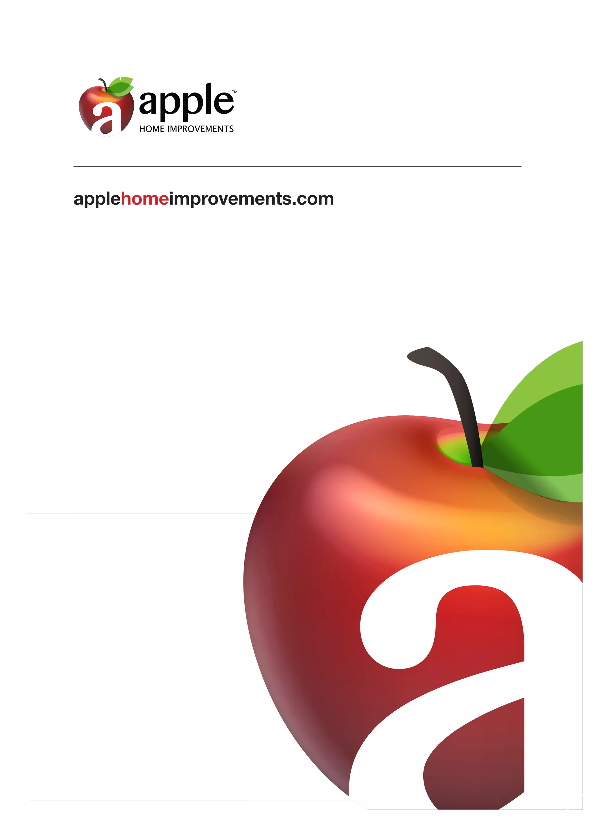 HOME IMPROVEMENTS
TM
applehomeimprovements.com
 