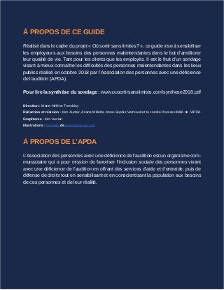 À PROPOS DE CE GUIDE
Réalisé dans le cadre du projet « Où sortir sans limites ? », ce guide vise à sensibiliser
les employ...