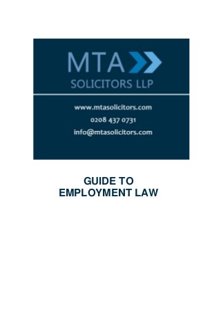 GUIDE TO
EMPLOYMENT LAW
 