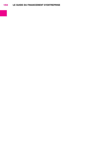 LE GUIDE DU FINANCEMENT D’ENTREPRISE158
GDR FE 149-160.indd 158GDR FE 149-160.indd 158 08/01/16 11:0108/01/16 11:01
Sicogif Certified PDF LES PAOISTES
 