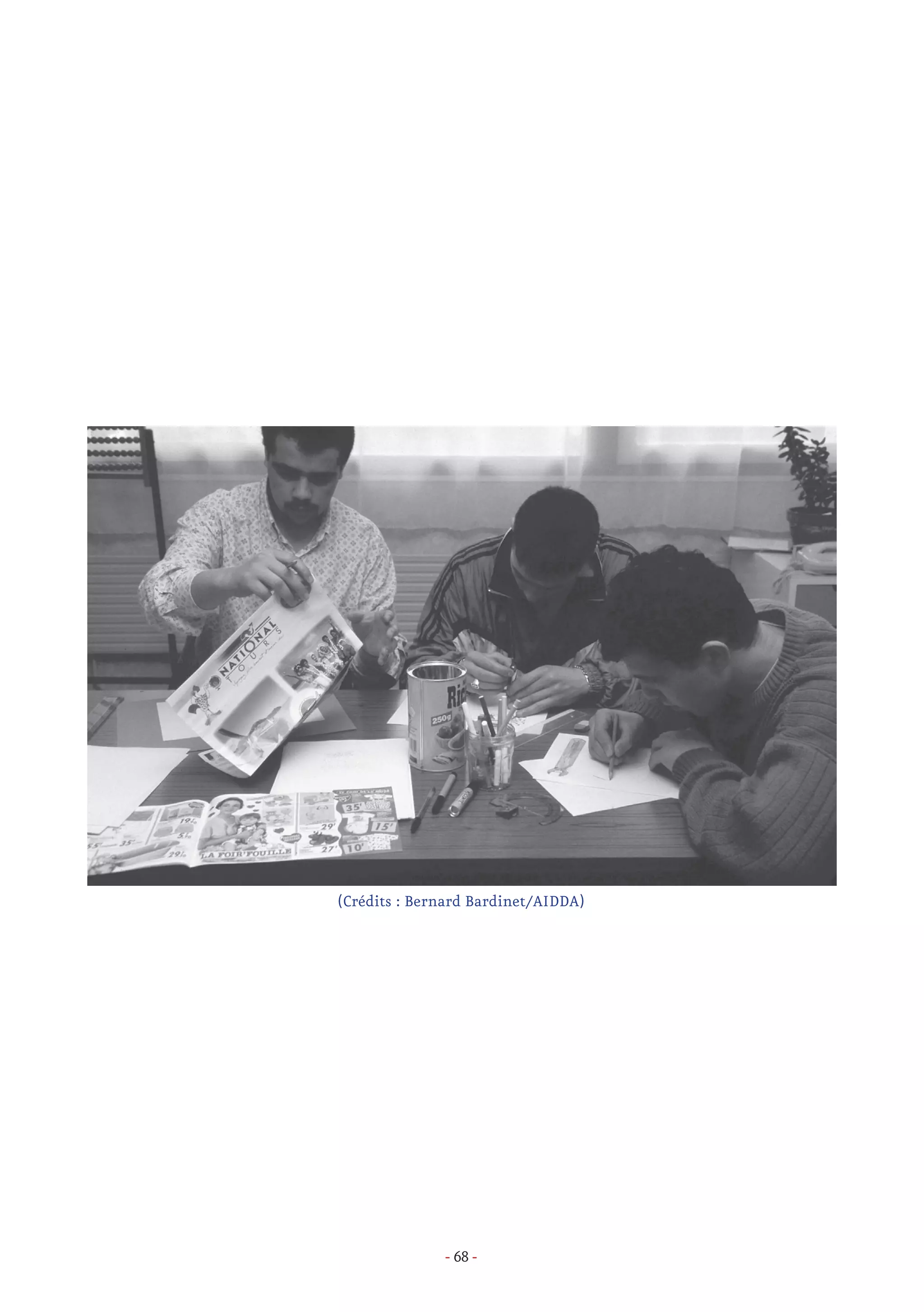- 68 -
(Crédits : Bernard Bardinet/AIDDA)
 