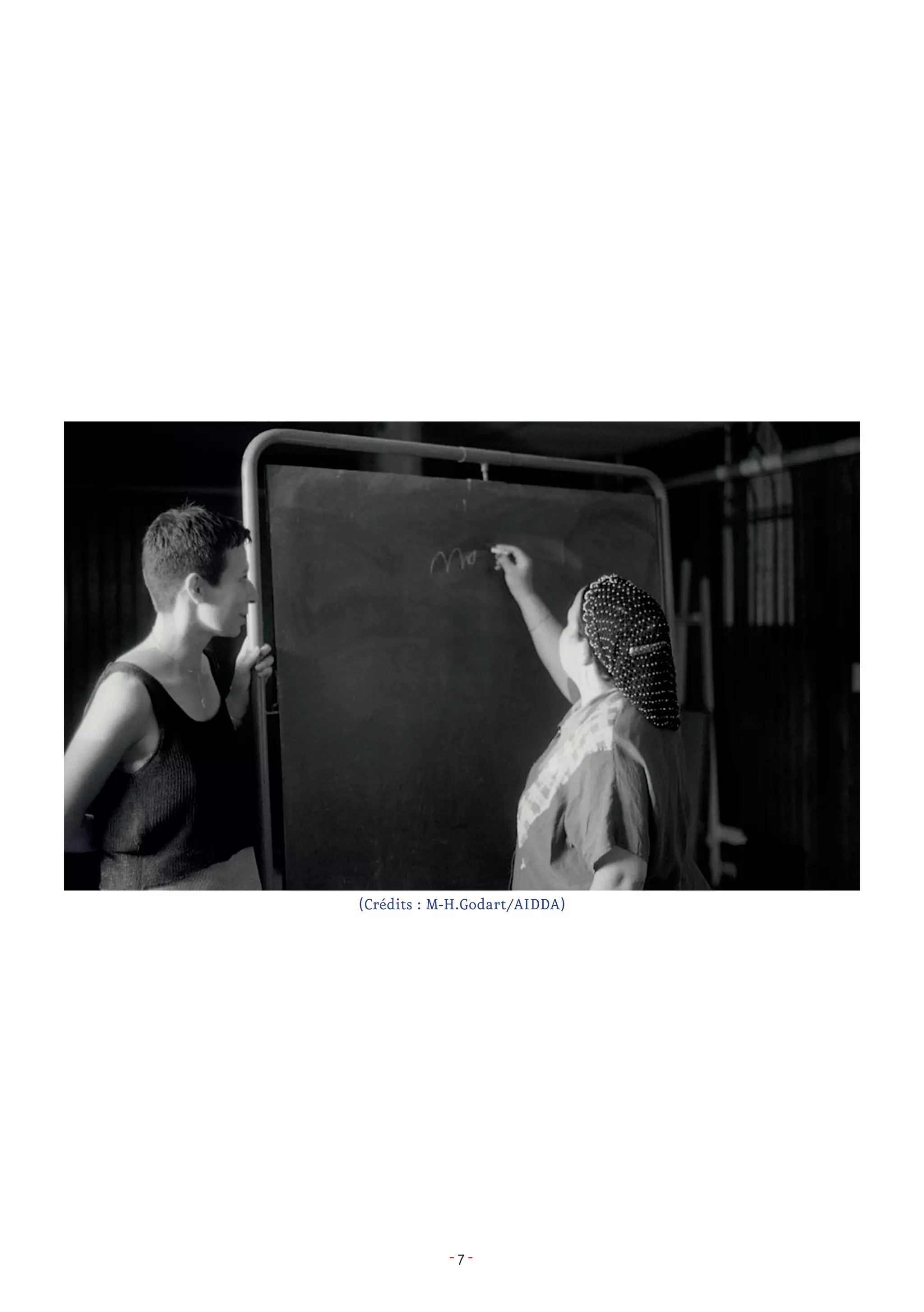- 7 -
(Crédits : M-H.Godart/AIDDA)
 