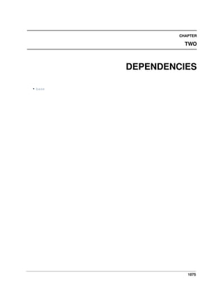 1075
CHAPTER
TWO
DEPENDENCIES
• base
 