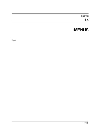 1679
CHAPTER
SIX
MENUS
None
 
