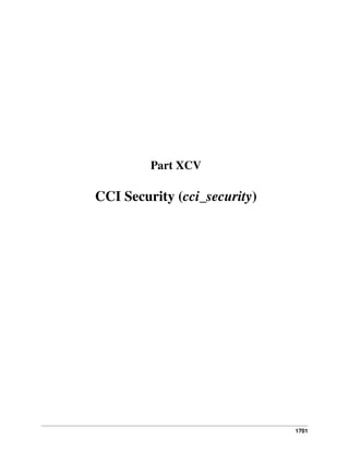 1701
Part XCV
CCI Security (cci_security)
 