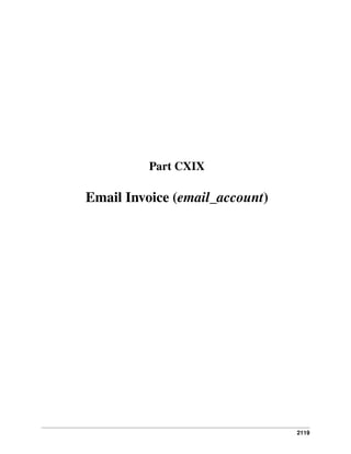 2119
Part CXIX
Email Invoice (email_account)
 