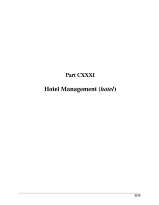 2315
Part CXXXI
Hotel Management (hotel)
 