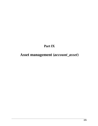 279
Part IX
Asset management (account_asset)
 