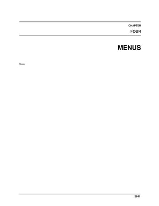 2841
CHAPTER
FOUR
MENUS
None
 