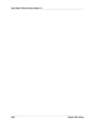 Open Object Technical Guide, Release 1.0
2938 Chapter 1000. Menus
 
