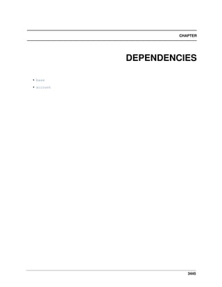 3445
CHAPTER
DEPENDENCIES
• base
• account
 