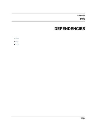 3721
CHAPTER
TWO
DEPENDENCIES
• base
• mrp
• sale
 